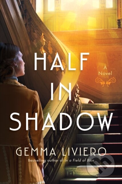 Half in Shadow (A Novel)