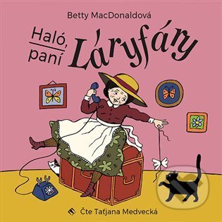 Haló, paní Láryfáry