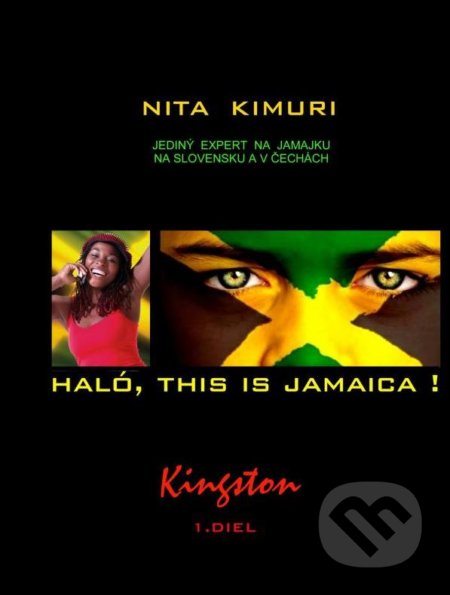 Haló, this is Jamaica! (Kingston - 1. diel)