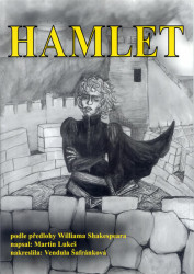 Hamlet (komiks) - William Shakespeare, Martin Lukeš, Vendula Šafránková (ilustrácie)