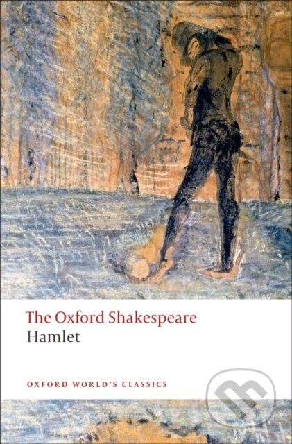 Hamlet: The Oxford Shakespeare