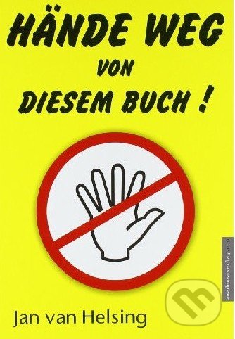 Hände weg von diesem Buch!