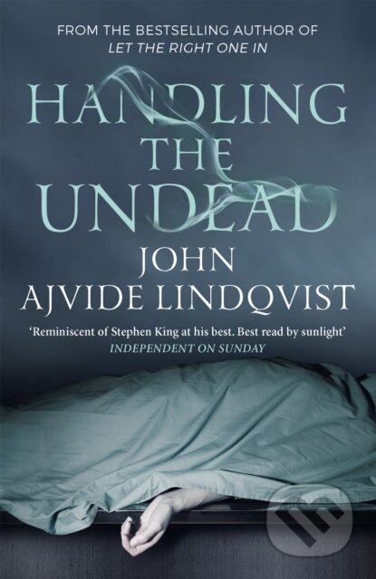 Handling the Undead