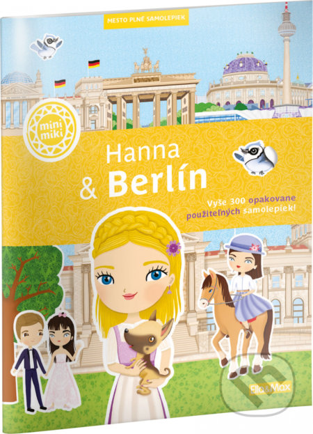 Hanna & Berlín (Mesto plné samolepiek)