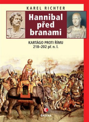 Hannibal před branami (Kartágo proti Římu 218–202 př. n. l.) - kniha z kategorie Starověk