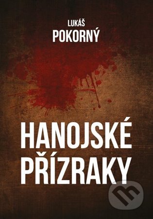 Hanojské přízraky