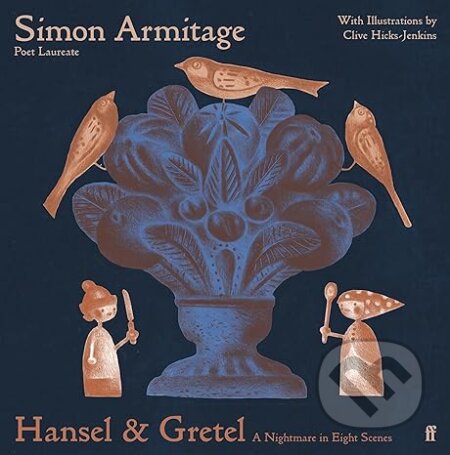 Hansel & Gretel (A Nightmare in Eight Scenes)