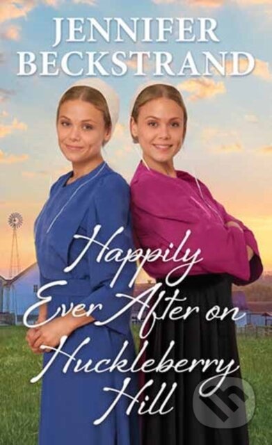 Happily Ever After on Huckleberry Hill