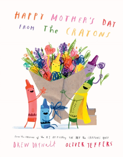 Happy Motherâ€™s Day from the Crayons