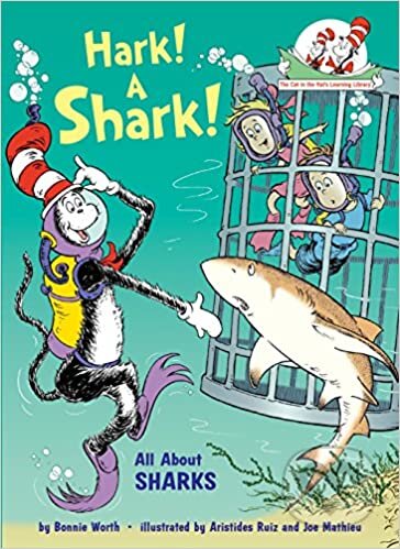 Hark! a Shark! (All About Sharks)