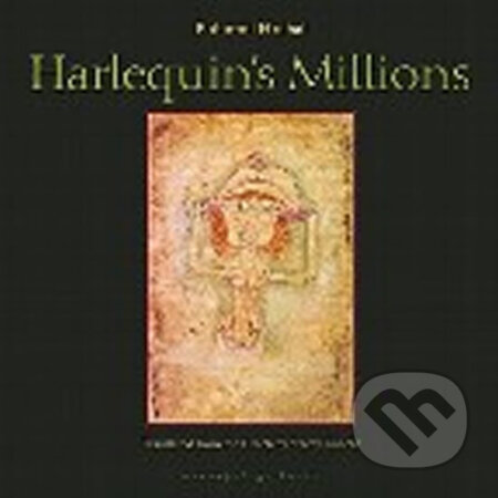 Harlequin´s Millions - A Novel
