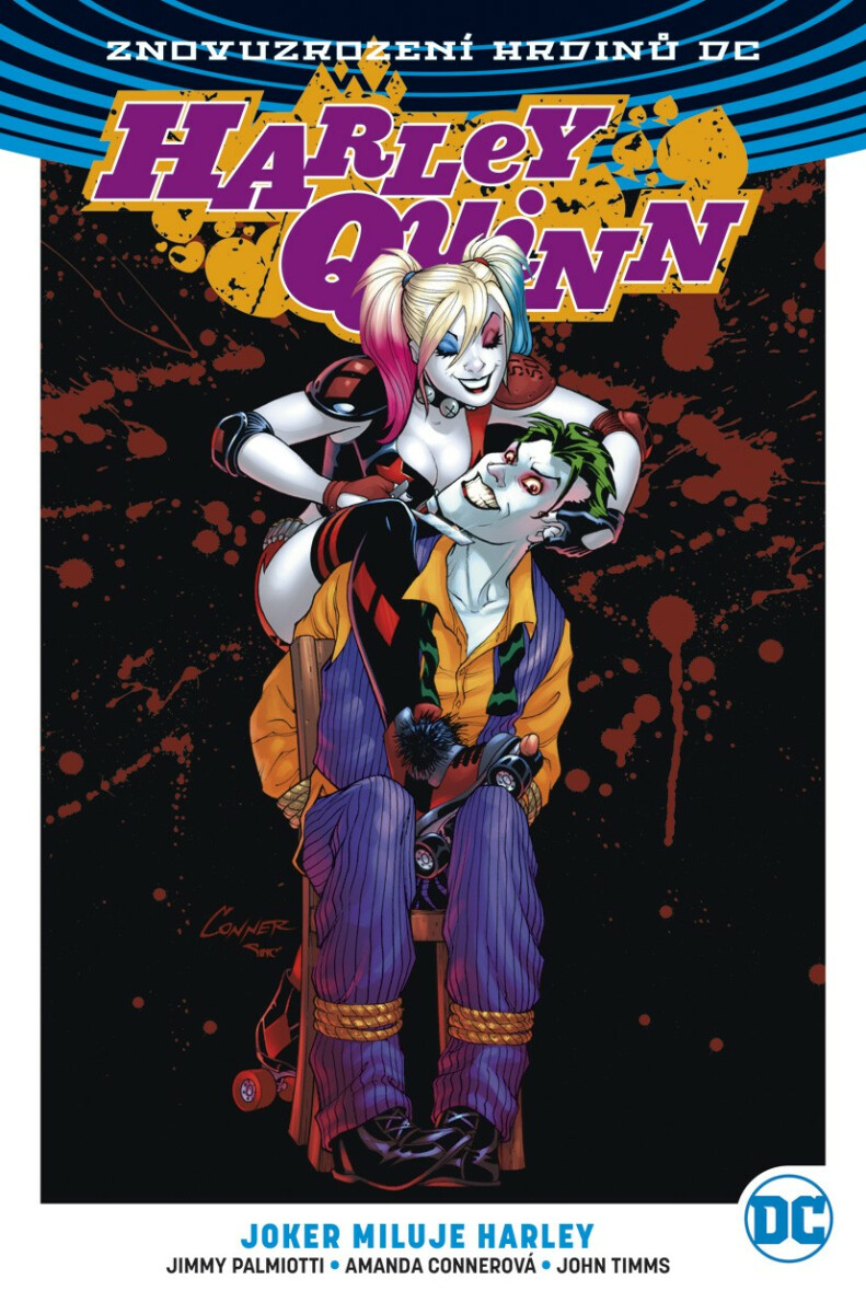 Harley Quinn 02: Joker miluje Harley V8 - Jimmy Palmiotti, Amanda Connerová, Chad Hardin