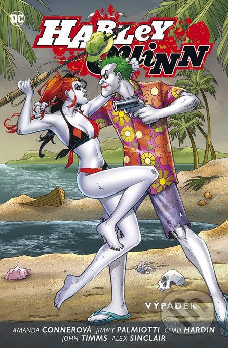 Harley Quinn 2: Výpadek
