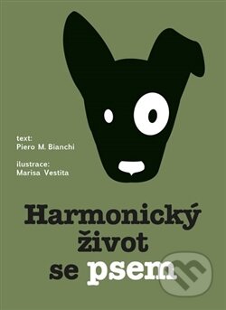 Harmonický život se psem