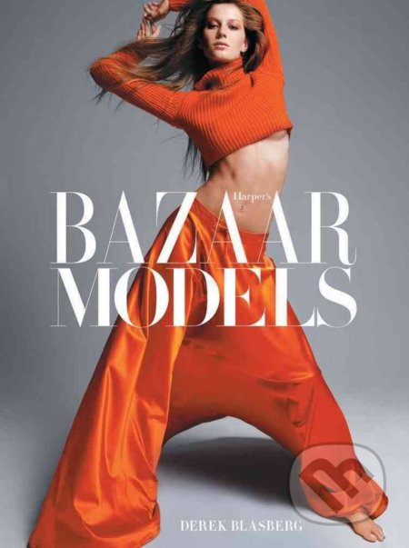 Harper’s Bazaar: Models
