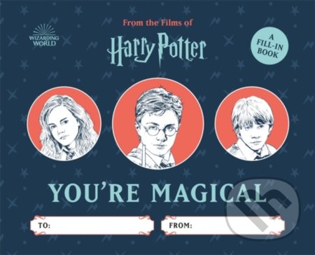 Harry Potter: You're Magical (A Fill-in Book)