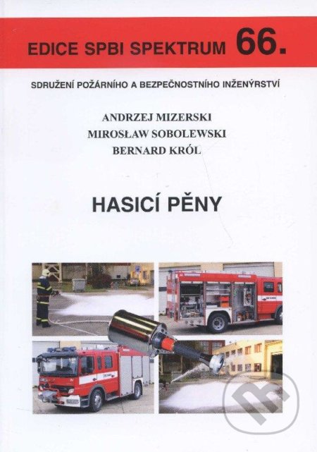 Hasicí pěny (Edice SPBI Spektrum 66.)