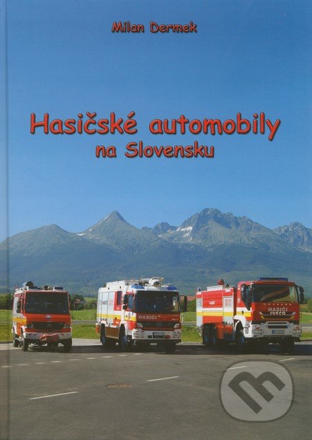 Hasičské automobily na Slovensku