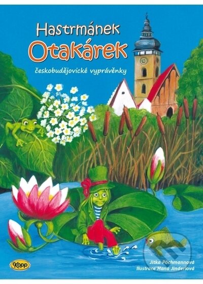 Hastrmánek Otakárek
