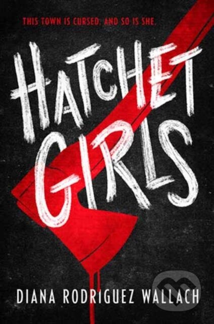Hatchet Girls