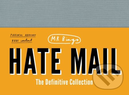 Hate Mail (The Definitive Collection)