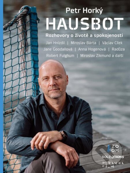 Hausbot (Rozhovory o životě a spokojenosti)