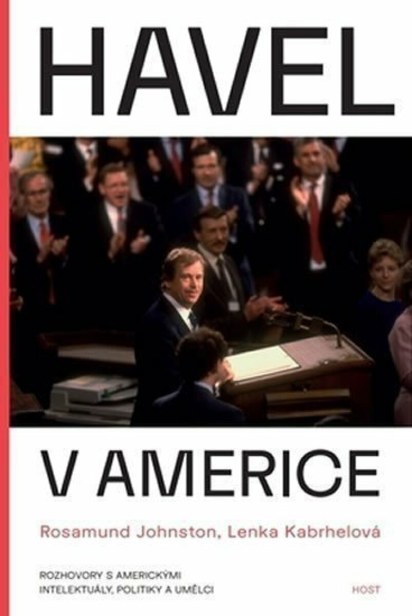 Havel v Americe - Lenka Kabrhelová, Johnstonová Rosamund