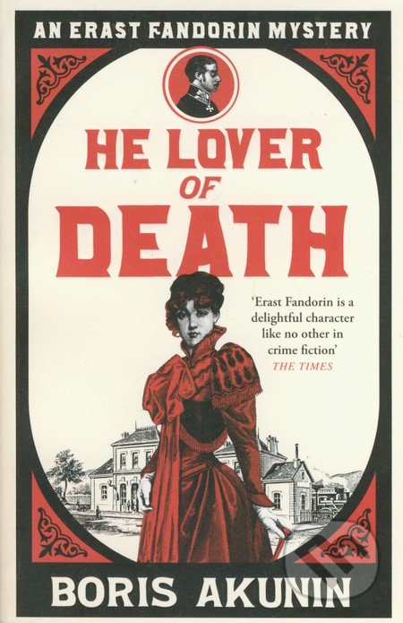 He Lover Of Death (An Erast Fandorin Mystery)