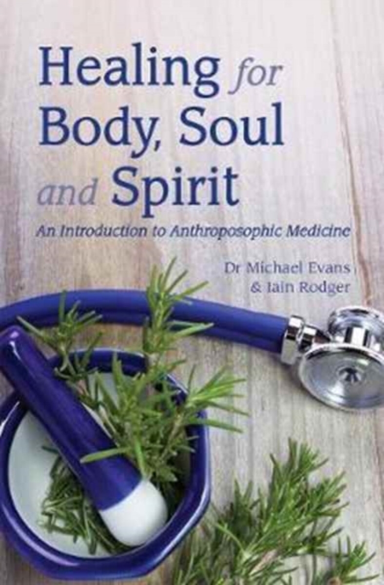 Healing for Body, Soul and Spirit