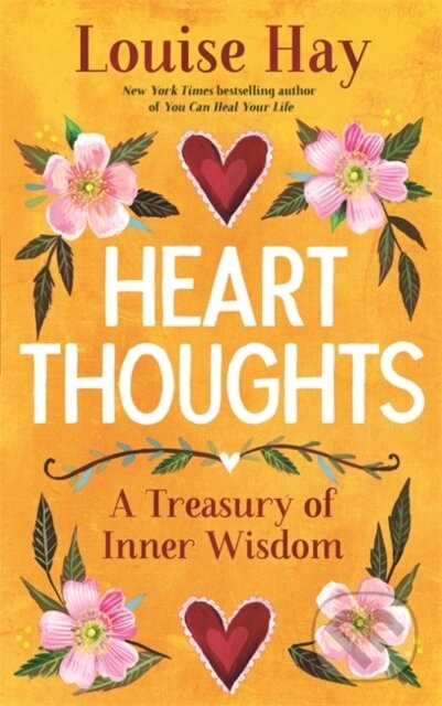 Heart Thoughts (A Treasury of Inner Wisdom)