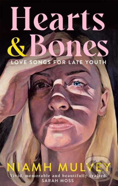Hearts and Bones (Love Songs for Late Youth)