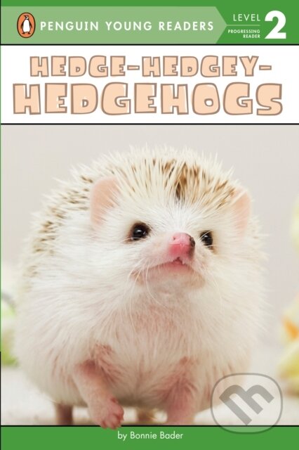Hedge-Hedgey-Hedgehogs