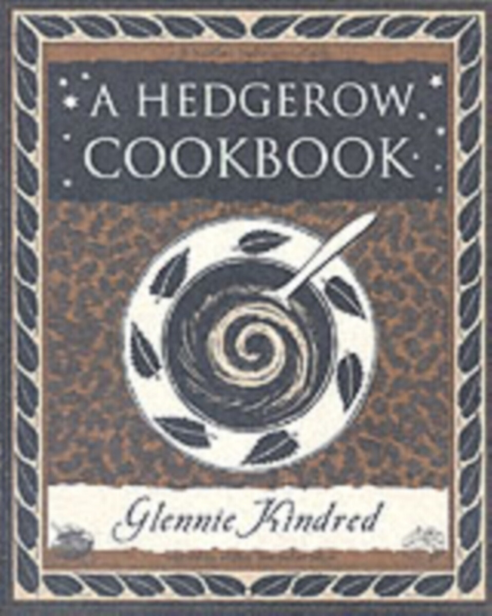 Hedgerow Cookbook