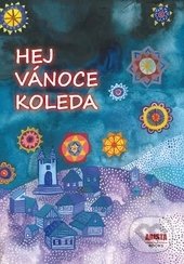 Hej, Vánoce, koleda