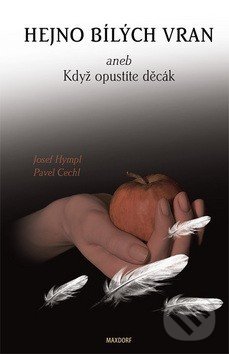 Hejno bílých vran (aneb Když opustíte děcák)