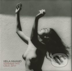 Hella Hammid: Osud ženy