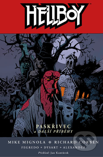 Hellboy 10: Paskřivec a další příběhy