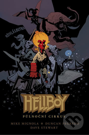 Hellboy - Půlnoční cirkus