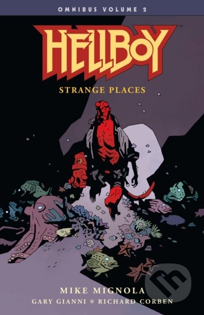 Hellboy: Strange Places (Omnibus Volume 2)