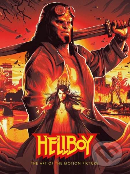 Hellboy: The Art of The Motion Picture