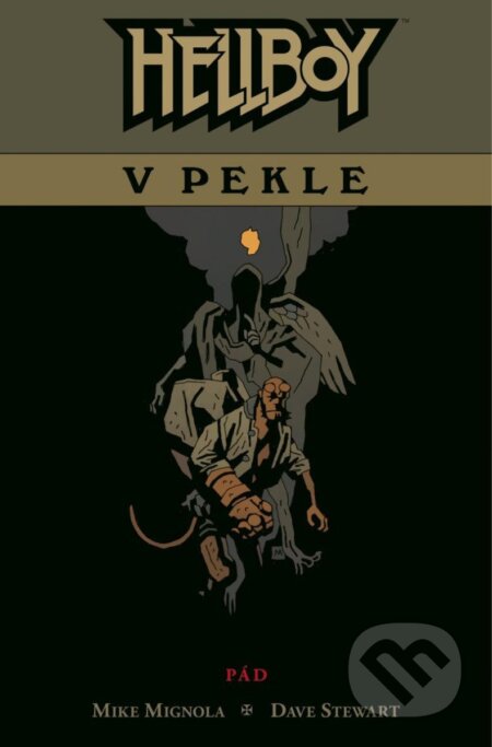 Hellboy v pekle 1 (Pád)