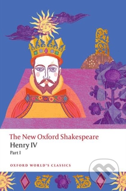 Henry IV Part I (The New Oxford Shakespeare)