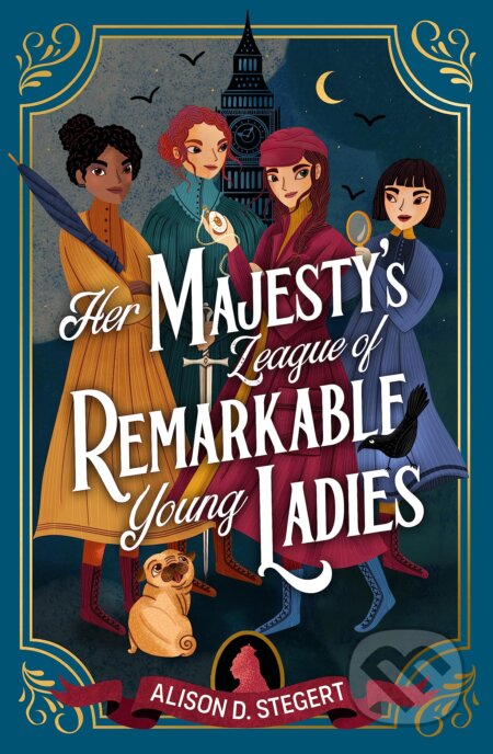 Her Majesty's League of Remarkable Young Ladies