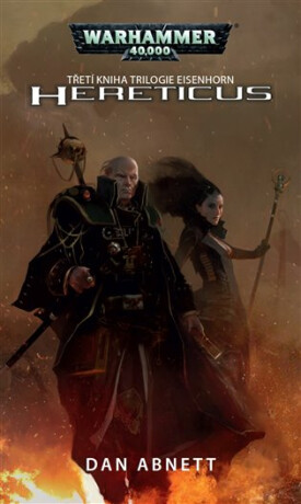 Hereticus - Warhammer 40 000 - Eisenhorn 3