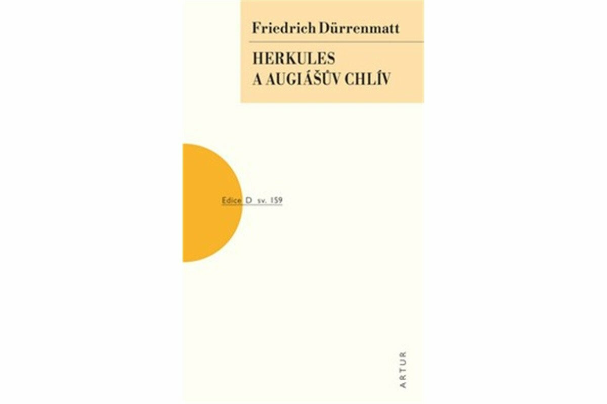 Herkules a Augiášův chlív - Friedrich Dürrenmatt
