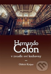 Hernando Colón v zrcadle své knihovny