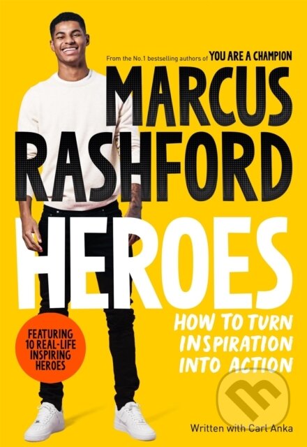 Heroes (How to Turn Inspiration Into Action)