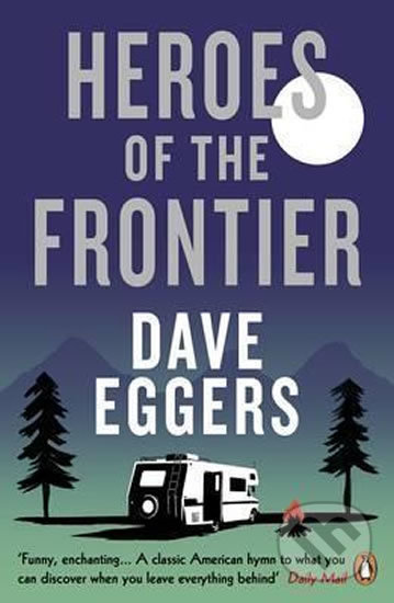 Heroes Of the Frontier