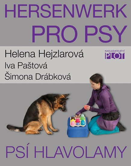 Hersenwerk pro psy - Psí hlavolamy - Šimona Drábková, Helena Pozníčková Hejzlarová, Iva Paštová