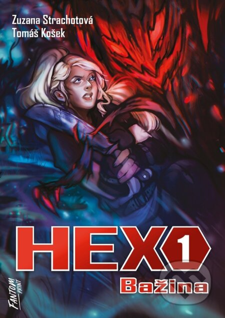 Hex 1: Bažina